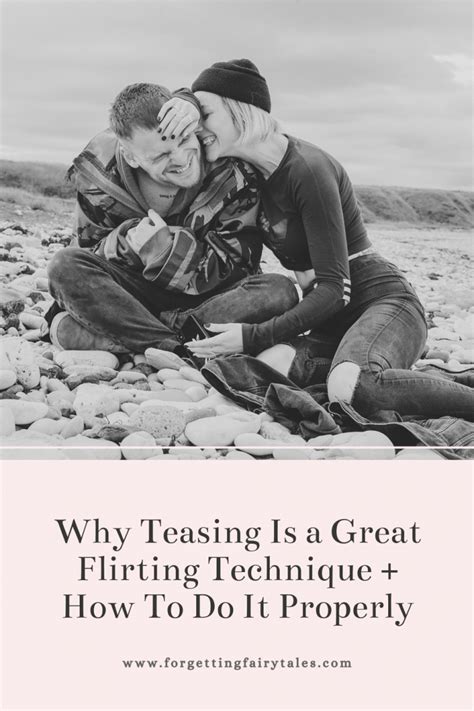 Flirting By Teasing: Why Teasing Is a Great Flirting Technique.